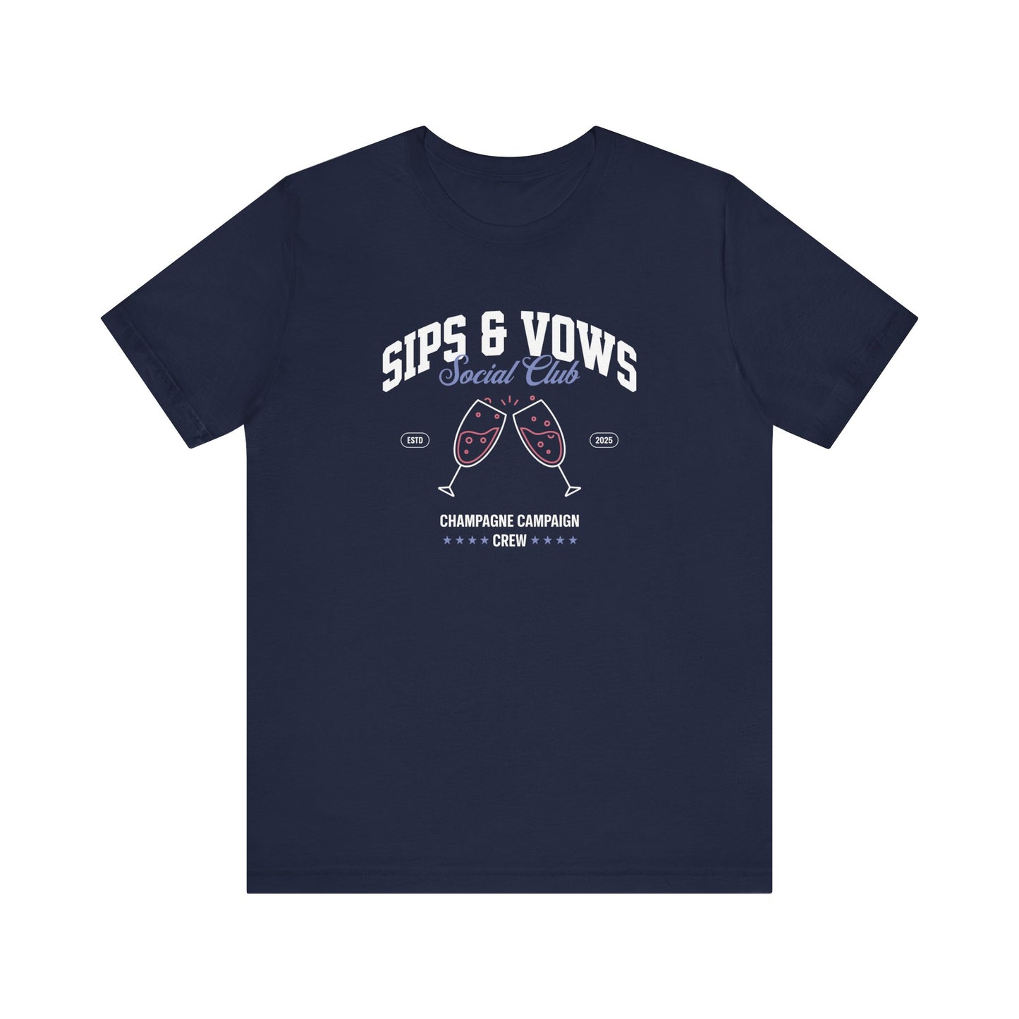 Sips & Vows Short Sleeve Tee, Celebratory Shirt, Champagne Crew Gift, Unisex Tee for Weddings, Social Events, and Parties