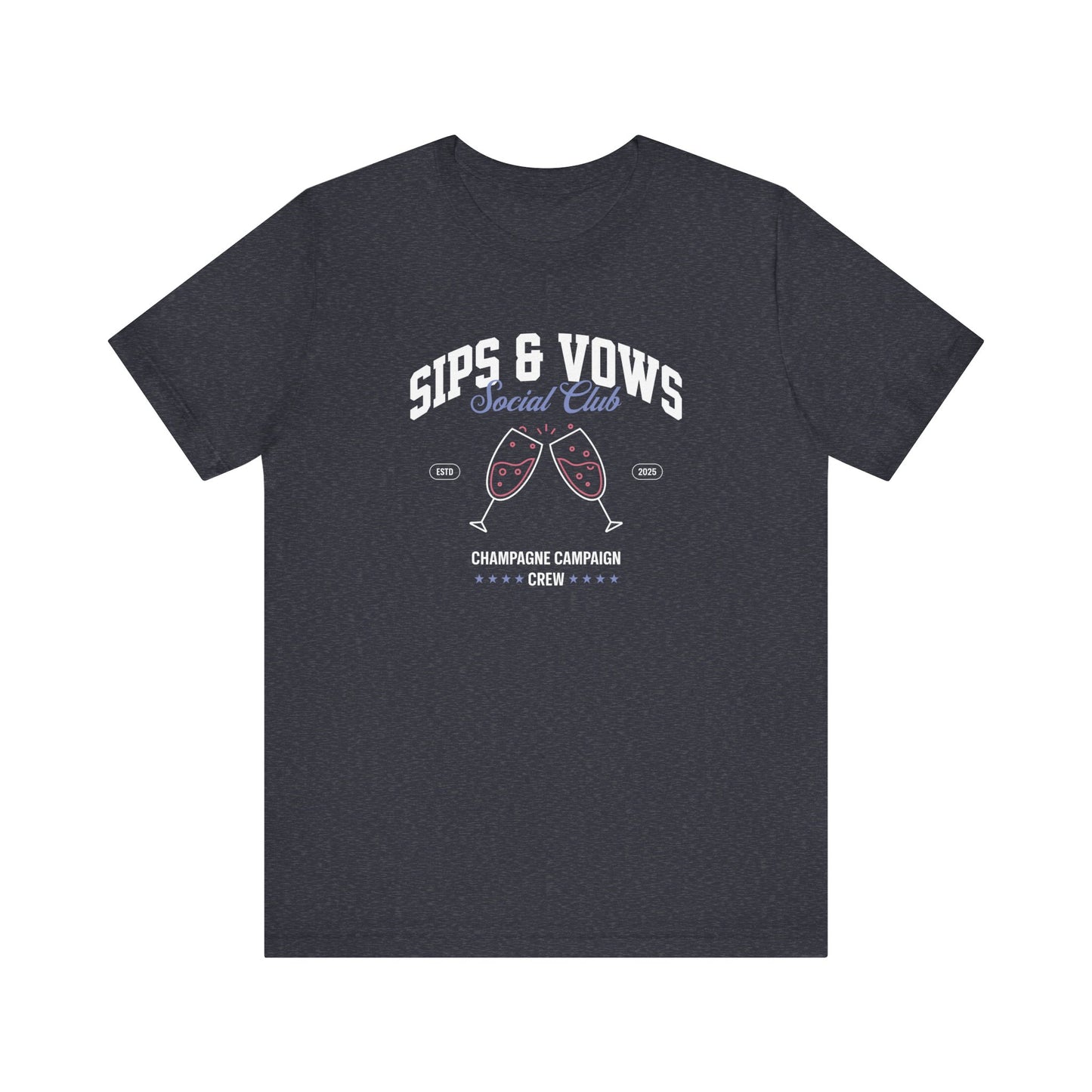 Sips & Vows Short Sleeve Tee, Celebratory Shirt, Champagne Crew Gift, Unisex Tee for Weddings, Social Events, and Parties