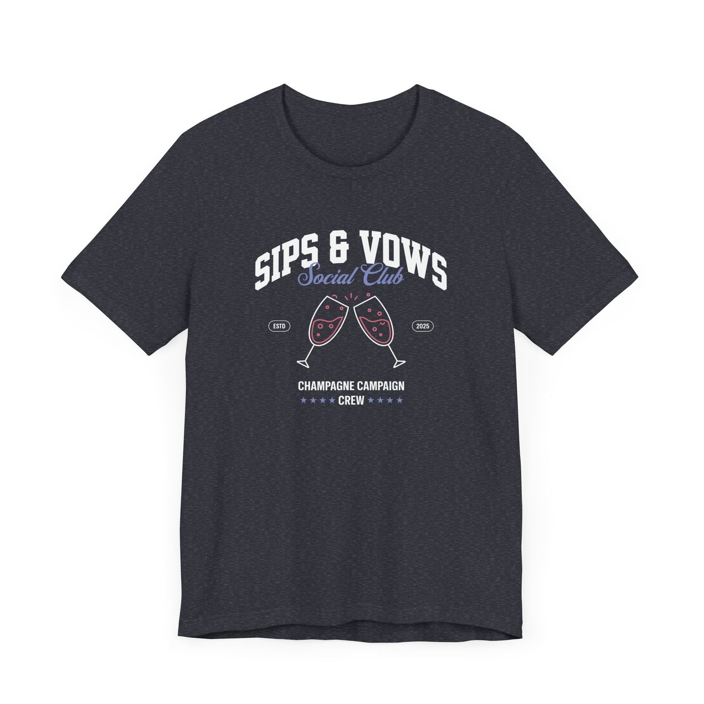 Sips & Vows Short Sleeve Tee, Celebratory Shirt, Champagne Crew Gift, Unisex Tee for Weddings, Social Events, and Parties