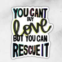 Rescue Love | Sticker