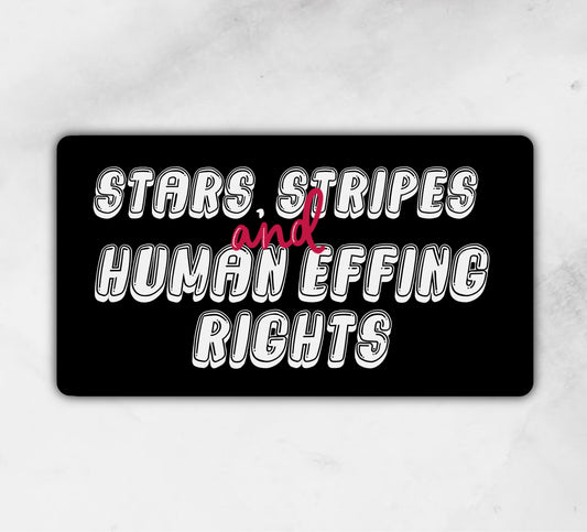 Human Effing Rights | Sticker