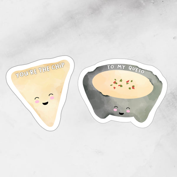 Chip to my Queso | Stickers